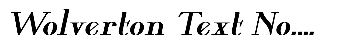 Wolverton Text No.2 Oblique Bold